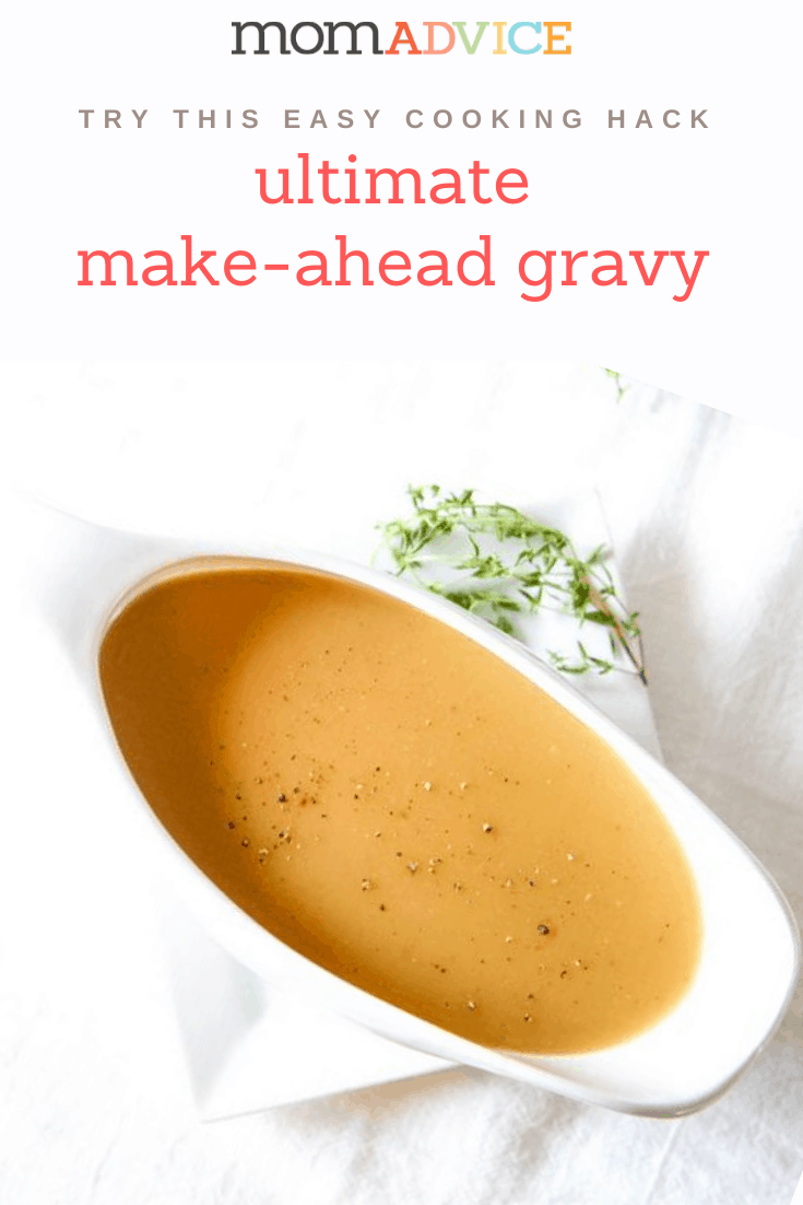 Ultimate Make-Ahead Gravy Recipe from MomAdvice.com