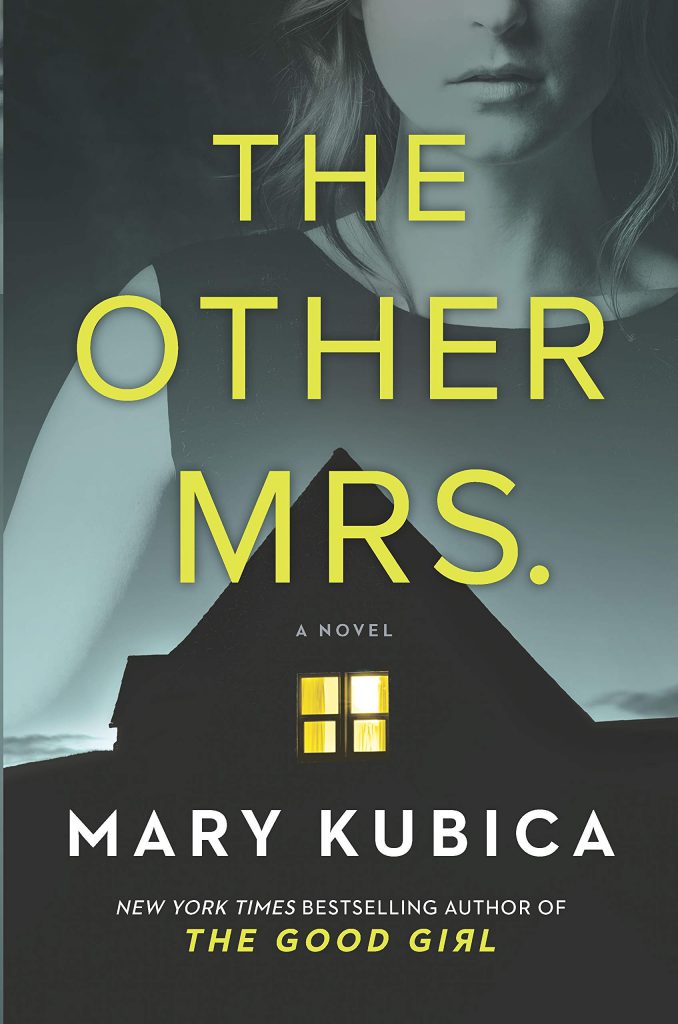The Other Mrs. by Mary Kubica
