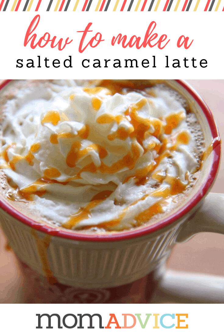 How to Make a Salted Caramel Latte from MomAdvie.com