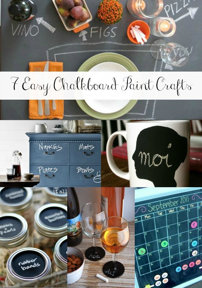 7 Easy Chalkboard Paint Crafts