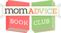 Welcome to the MomAdvice Book Club