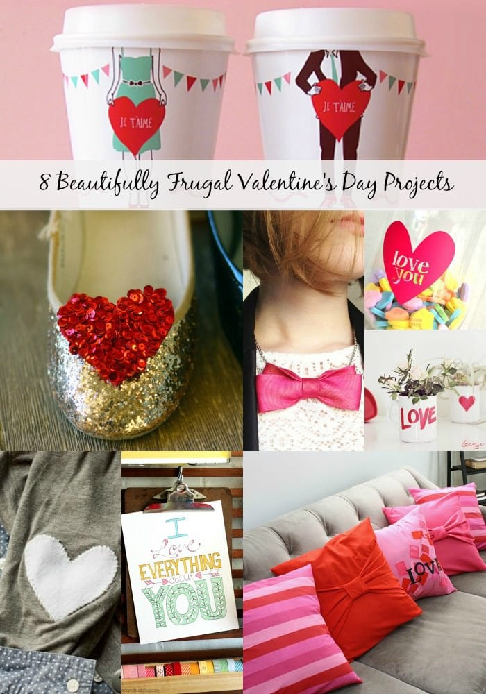 8 Beautifully Frugal Valentine’s Day Projects