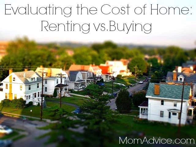 Evaluating the Cost of Home Renting vs. Buying