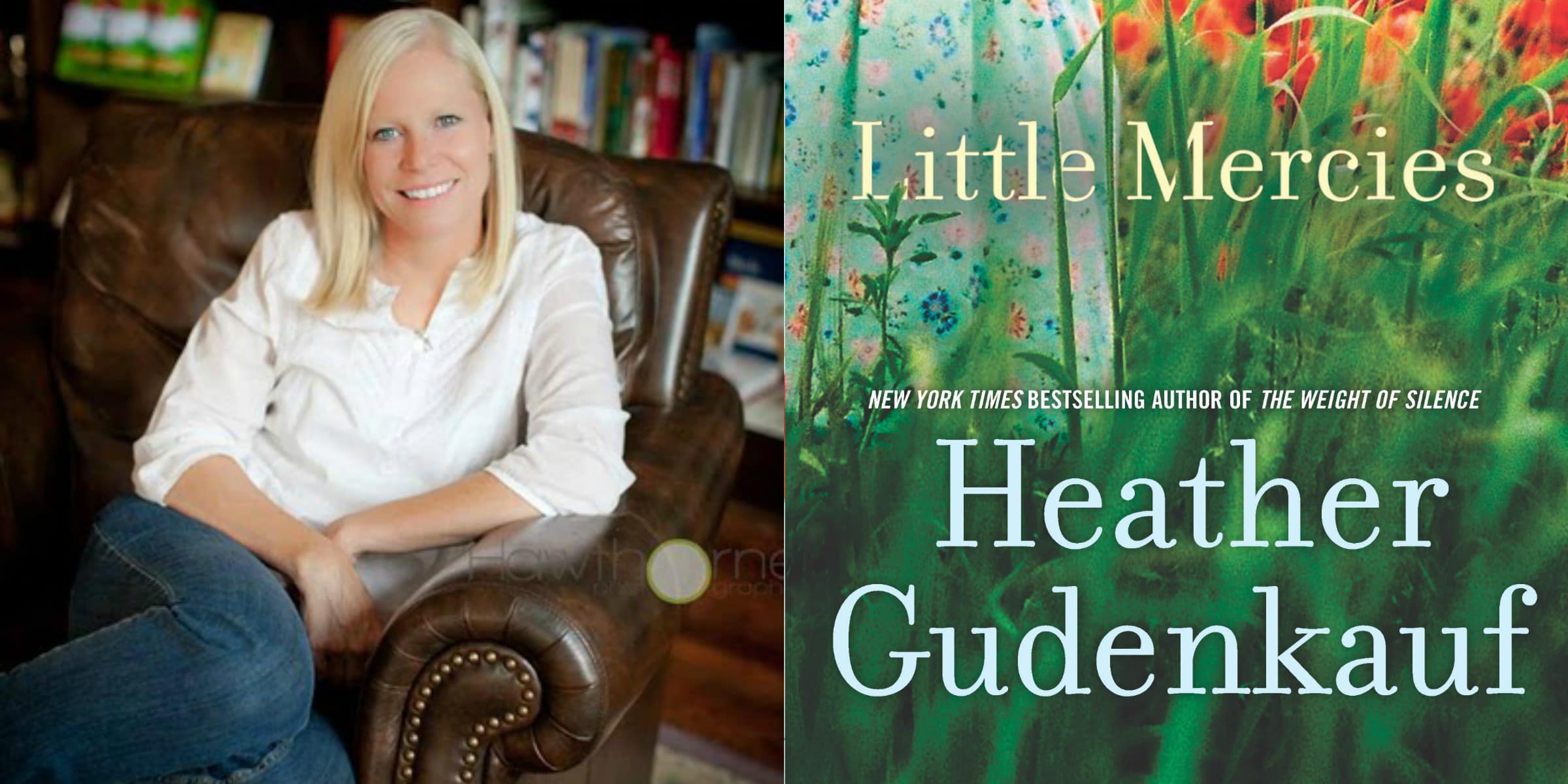 Sundays With Writers: Little Mercies by Heather Gudenkauf