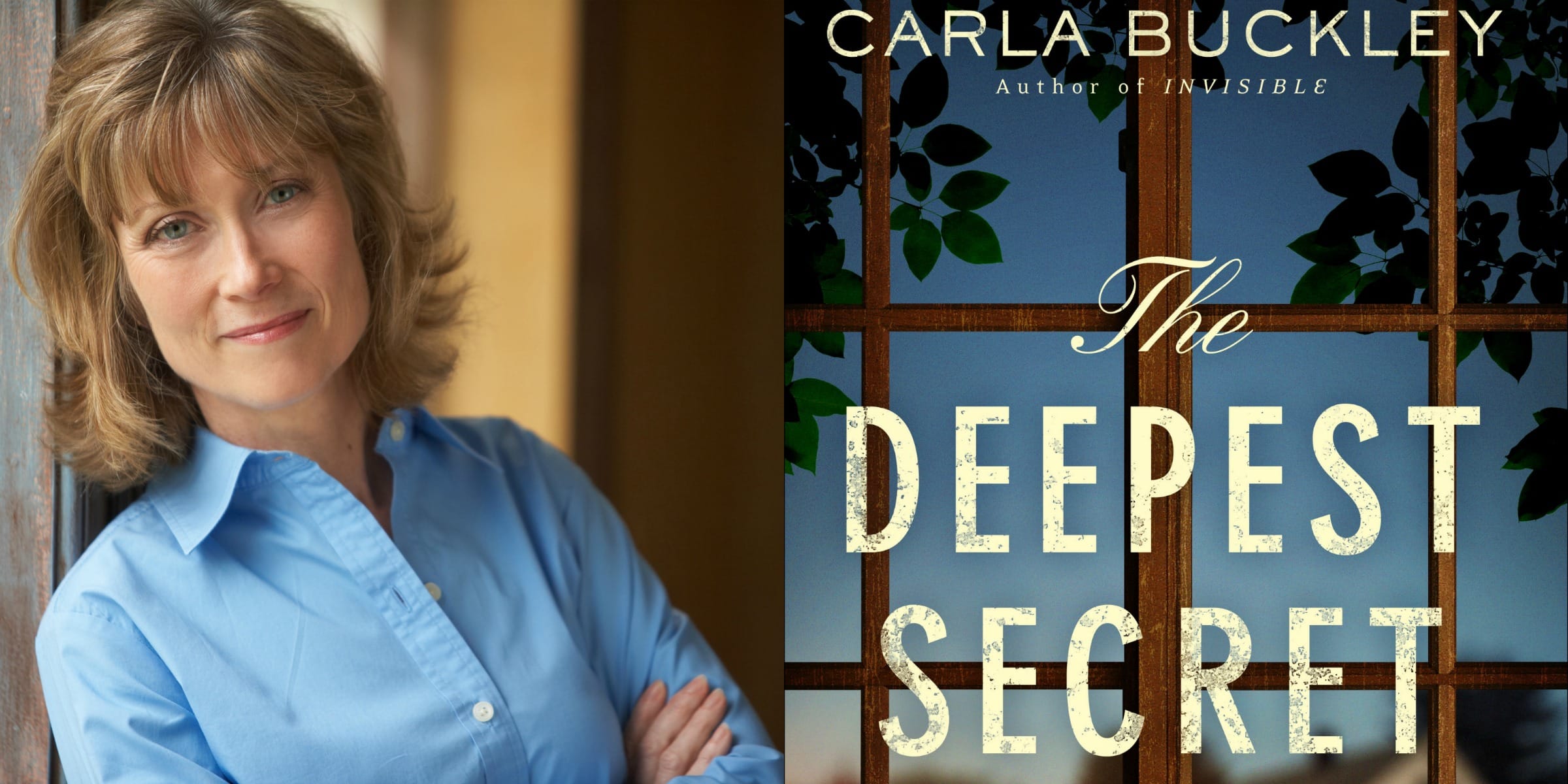 Sundays With Writers: The Deepest Secret by Carla Buckley