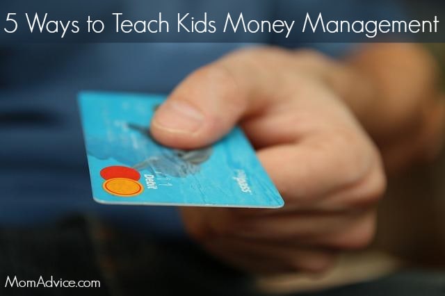 5 Ways to Teach Kids Money Management