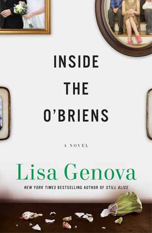 Inside the O'Briens by Lisa Genova