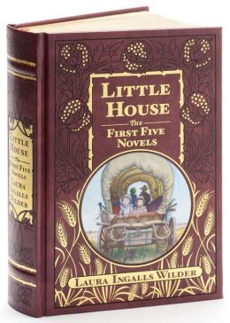 Little House: The First Five Novels