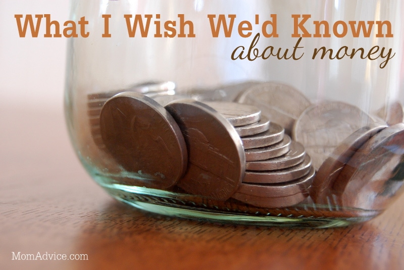What I Wish We’d Known About Money Before Getting ...
