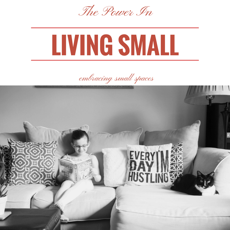 The Power of Living Small from MomAdvice.com