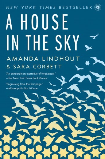 A House in the Sky by Amanda Lindhout & Sara Corbett