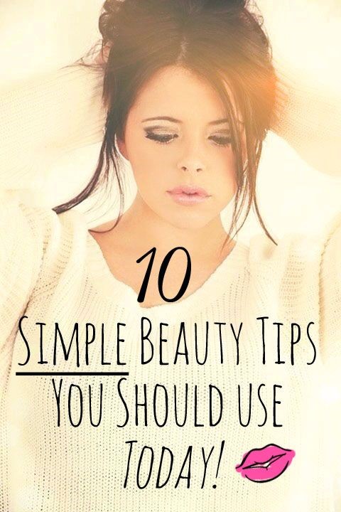 10 Simple Beauty Tips