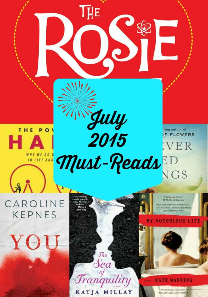 July 2015 Must-Reads