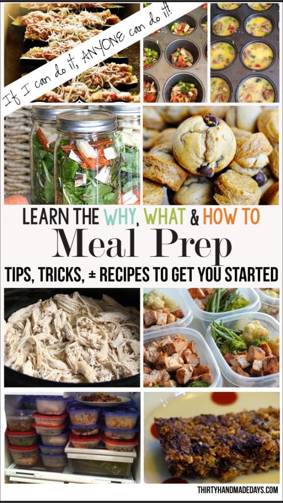 How & Why to Meal Prep via Thirty Handmade Days