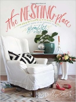 The Nesting Place by Myquillyn Smith