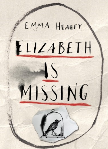 Elizabeth Is Missing by Emma Healey