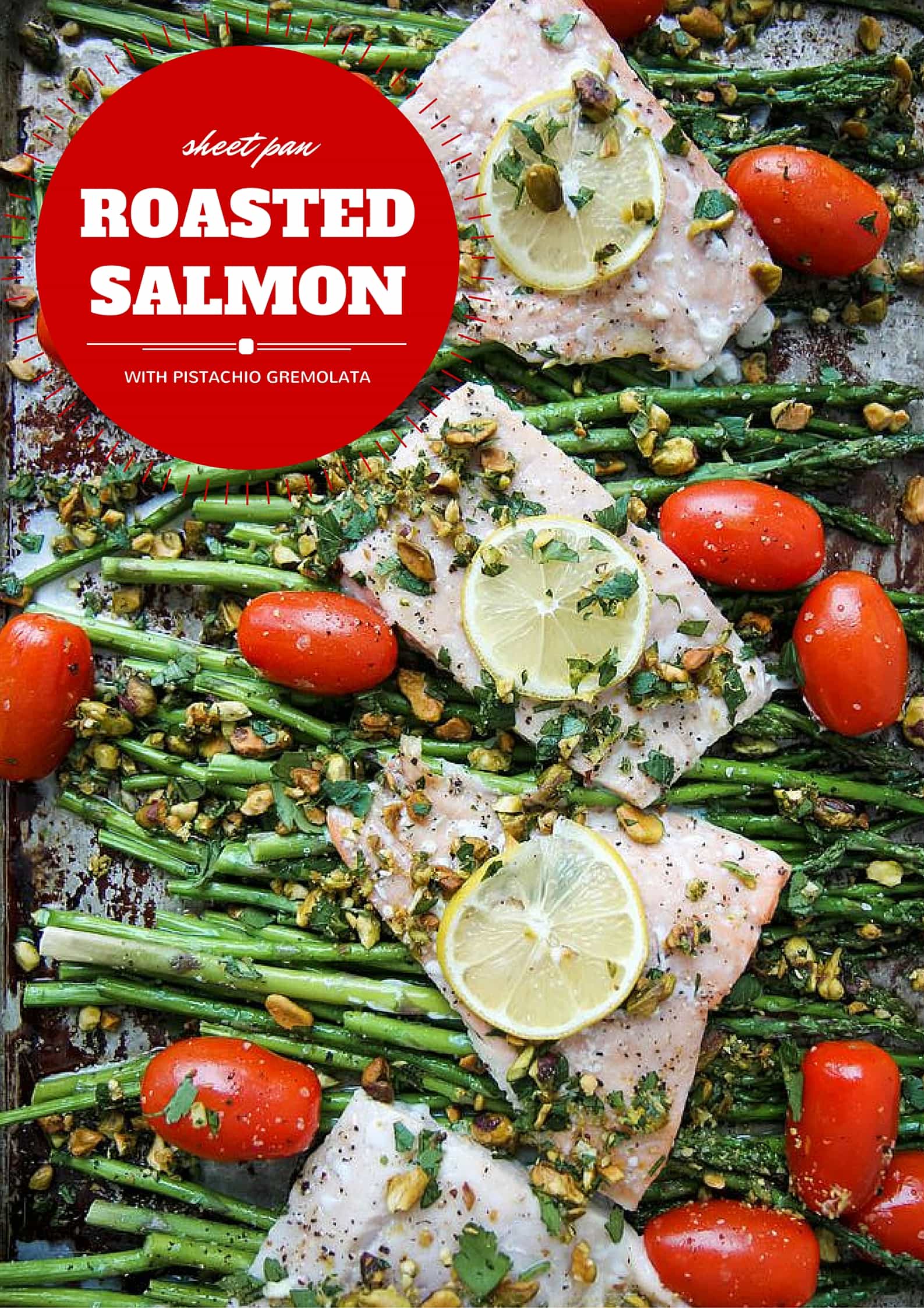 Sheet Pan Roasted Salmon and Asparagus With Pistachio Gremolata