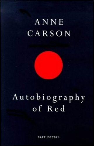 Autobiography of Red by Anne Carson