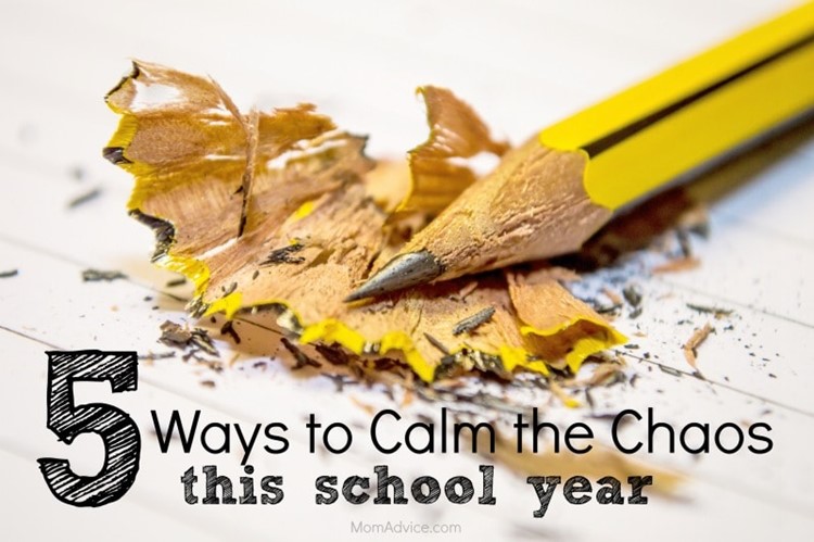 5 Ways to Calm the Chaos This School Year
