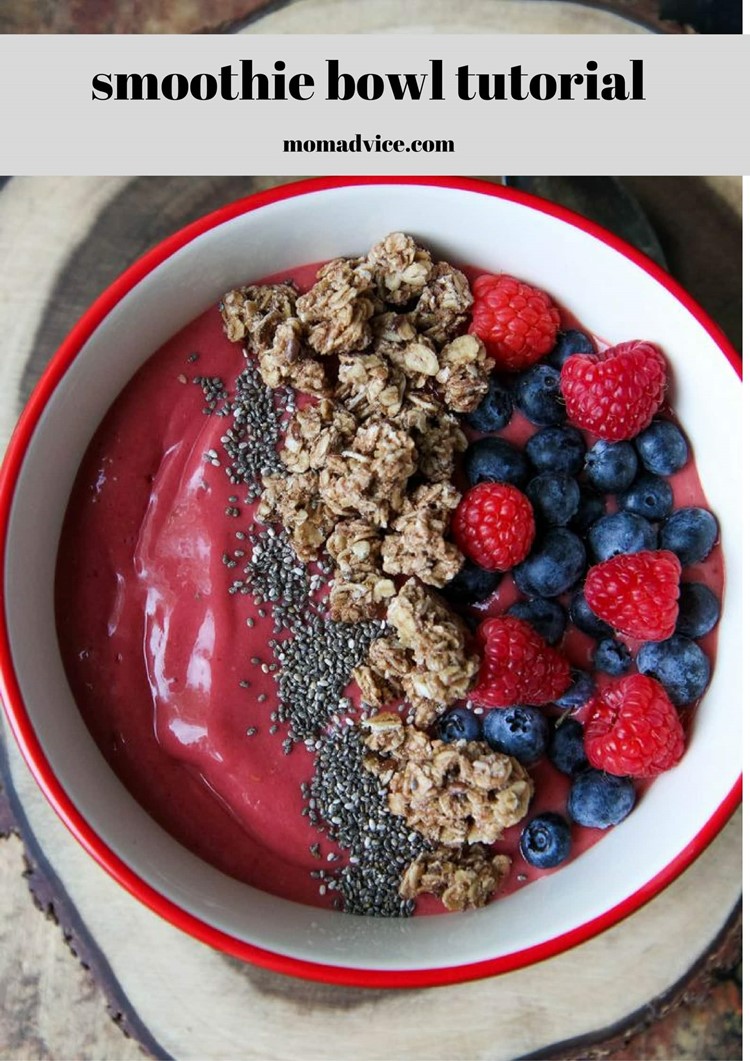 How To Make Smoothie Bowls - MomAdvice