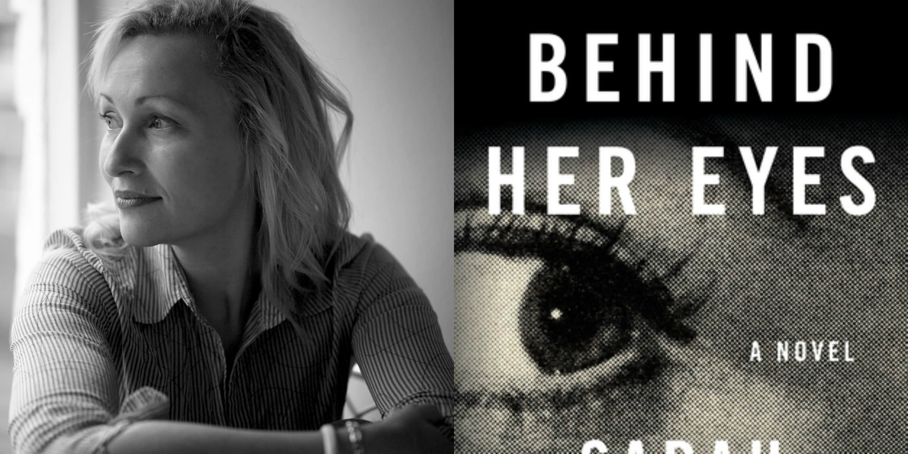 Sundays With Writers: Behind Her Eyes by Sarah Pinborough