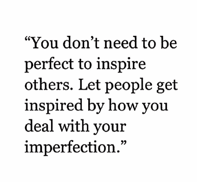 Imperfection Quote