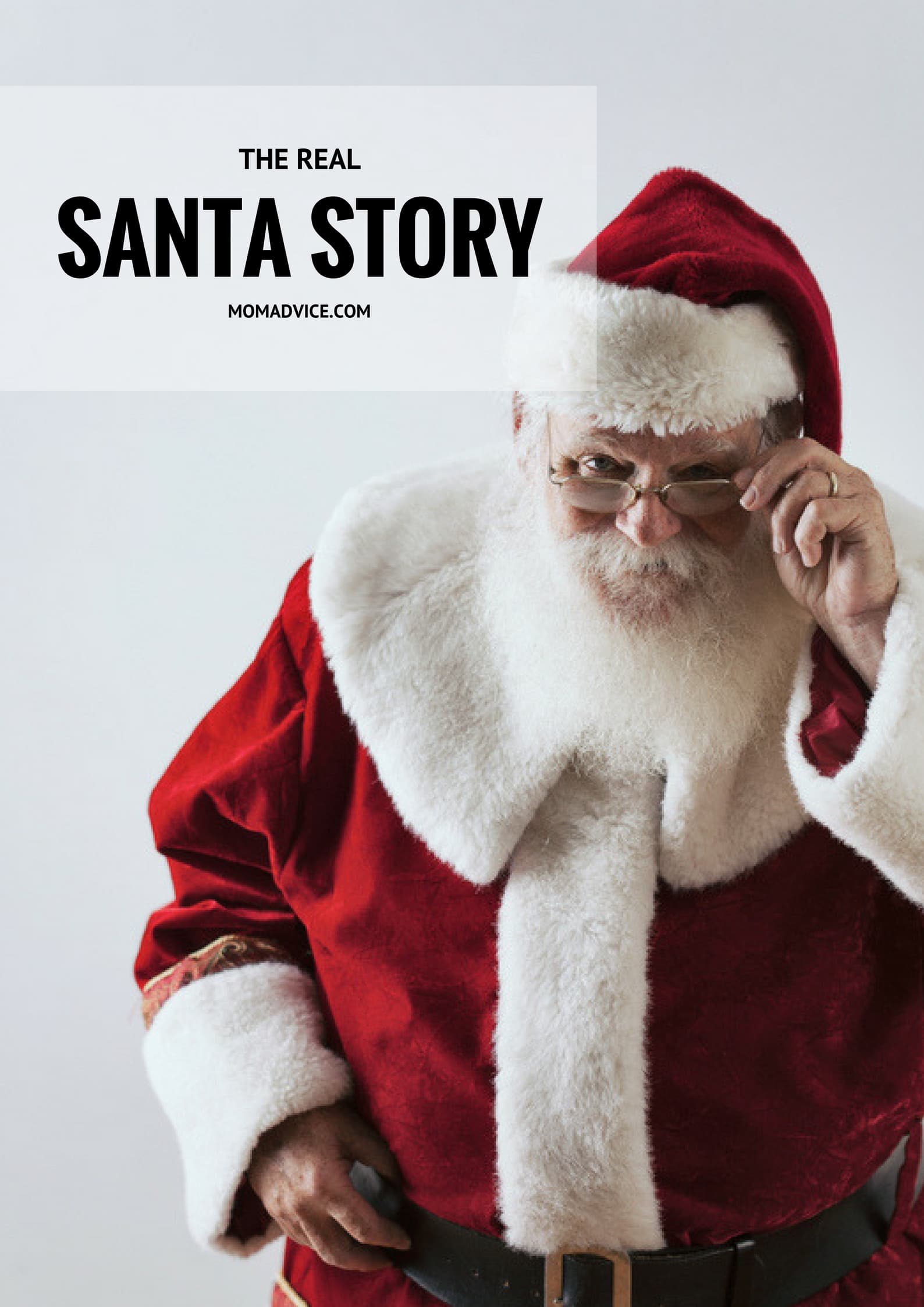 The Real Santa Story from MomAdvice.com