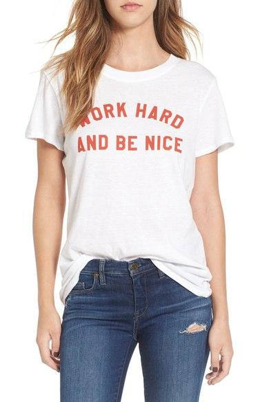 Work Hard & Be Nice Tee