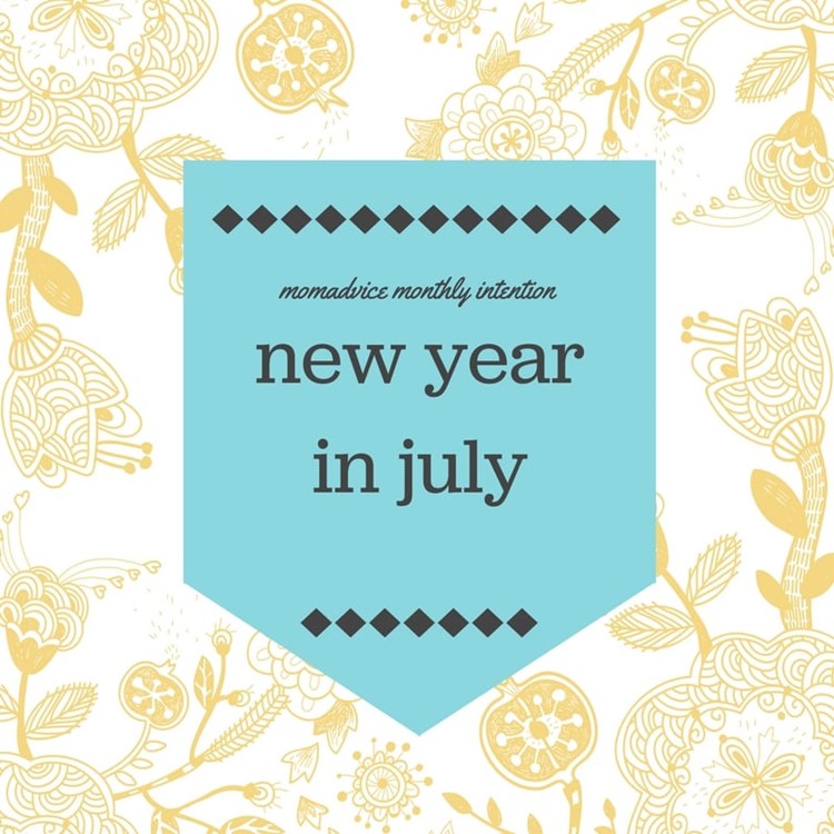 new year in july challenge from momadvice.com