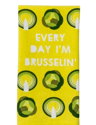 everday i'm brusselin'