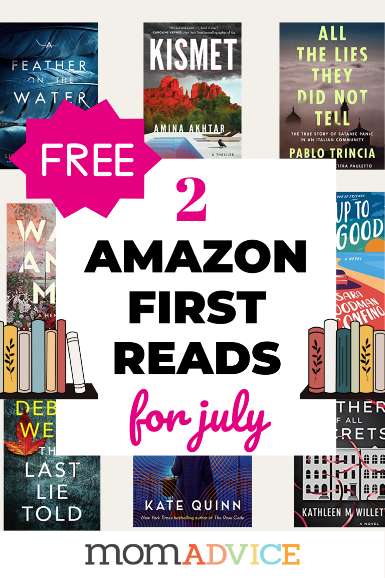 Amazon First Reads For July (Get 2 Free Books) MomAdvice