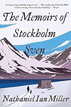 The Memoirs of Stockholm Sven by Nathaniel Ian Miller- Best Books of 2022 to Read Now