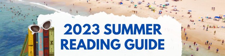 2023 Summer Reading Guide (37 New Books)