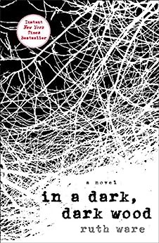 In a Dark, Dark Wood Book Cover