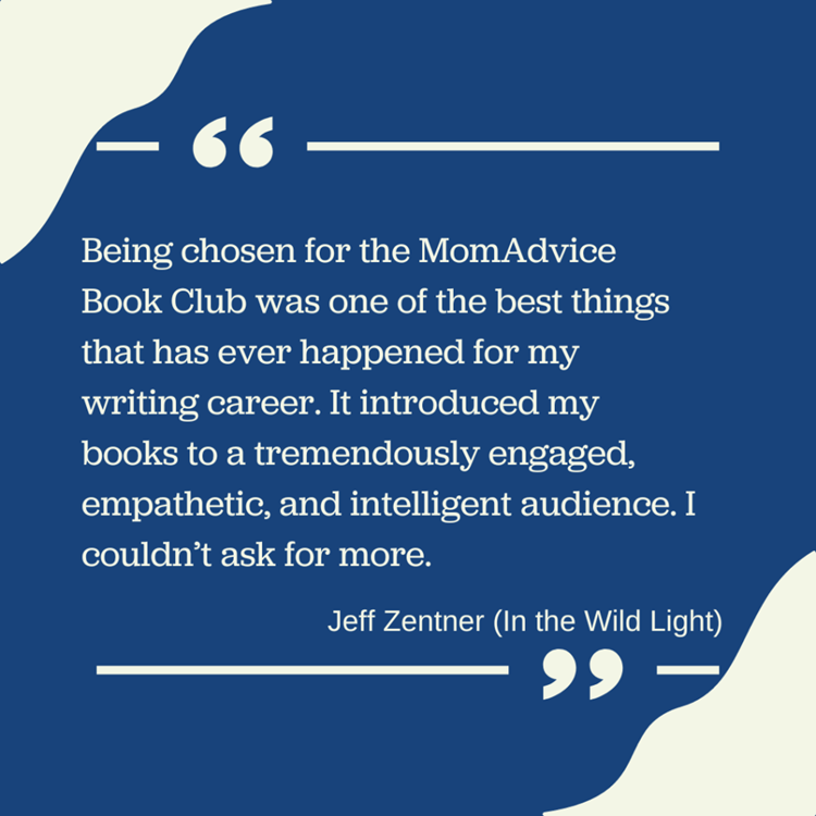 Jeff Zentner Testimonial for the MomAdvice Book Club