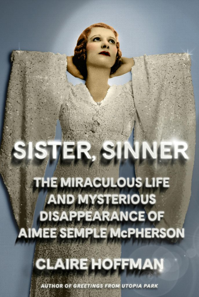 Sister, Sinner by Claire Hoffman