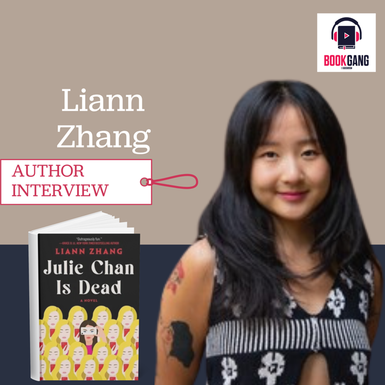 Liann Zhang- Julie Chan Is Dead (Podcast Interview)