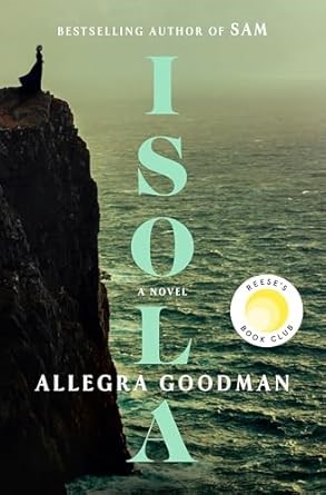 Isola by Allegra Goodman