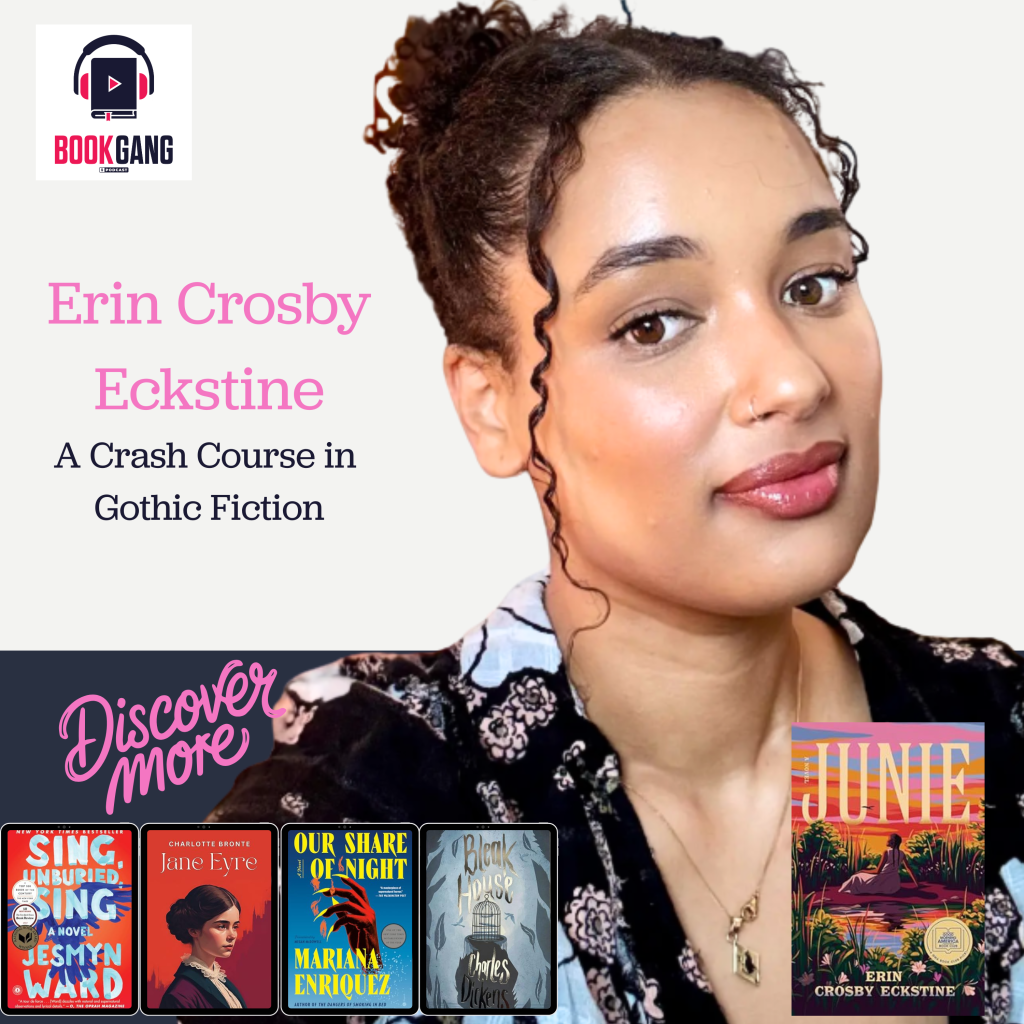 A Crash Course in Gothic Fiction with Erin Crosby Eckstine