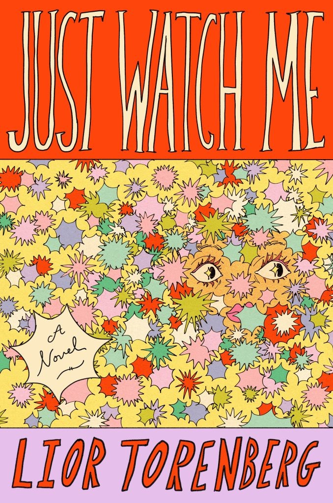 Just Watch Me by Lior Torenberg