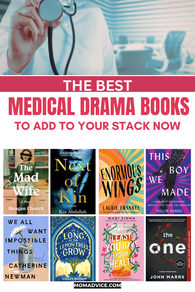 Medical Drama Books from MomAdvice.com