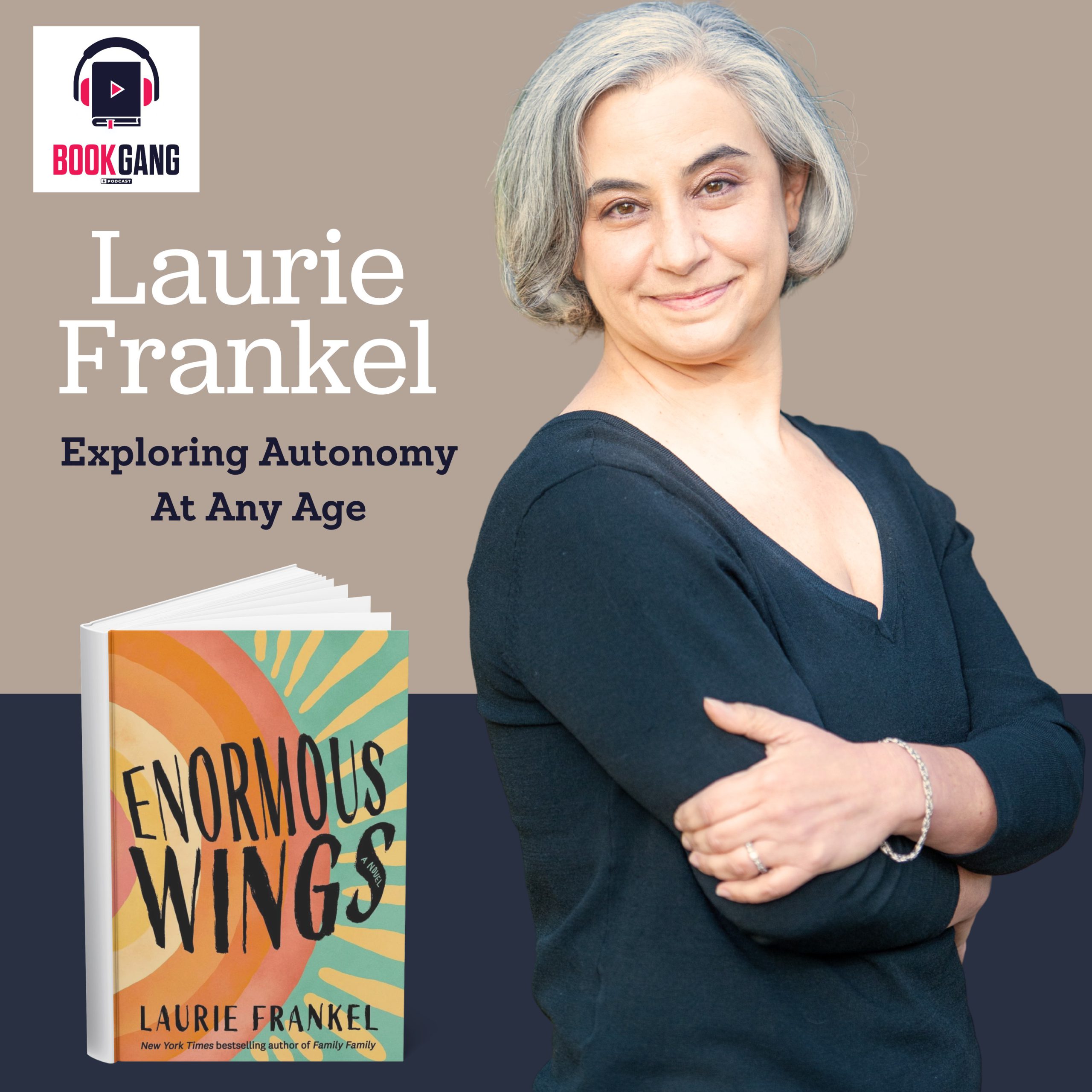 Laurie Frankel- Enormous Wings (Podcast)