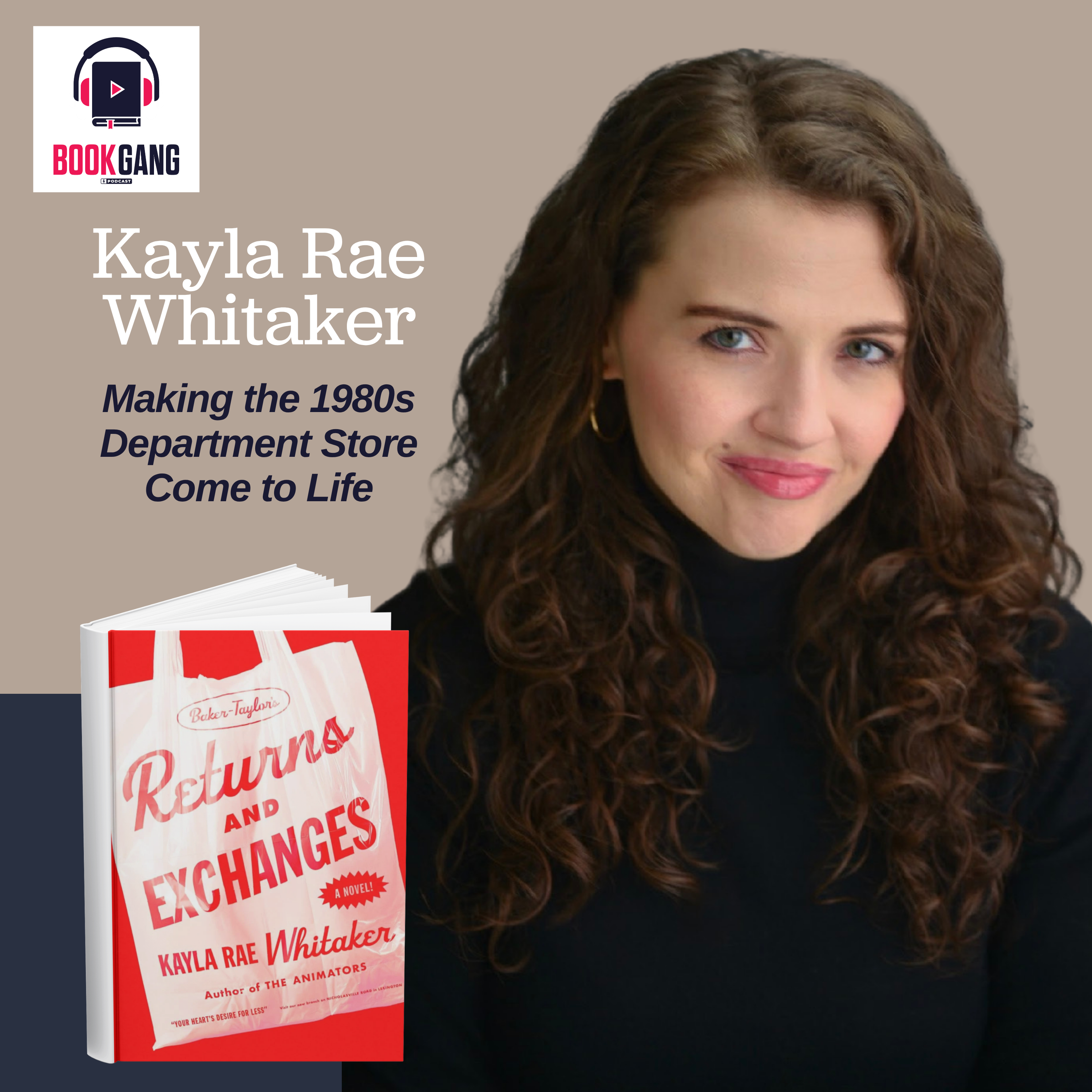 Kayla Rae Whitaker- Returns and Exchanges (Podcast)